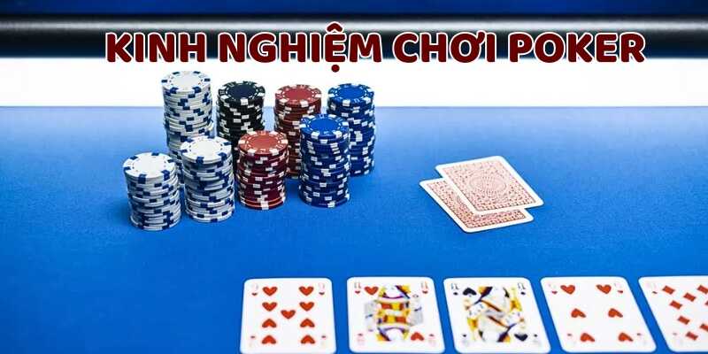 Tham khảo các chiến thuật hiệu quả để chơi poker